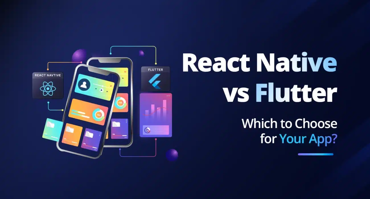 React Native vs Flutter: Which to Choose for Your App in 2026?